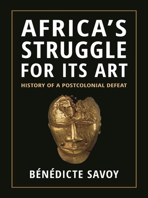Africa's Struggle for Its Art - ebook